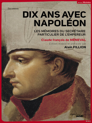 cover image of Dix ans avec Napoléon